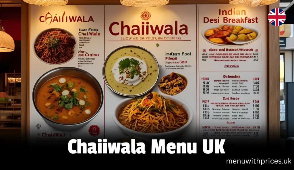 Chaiiwala Menu UK