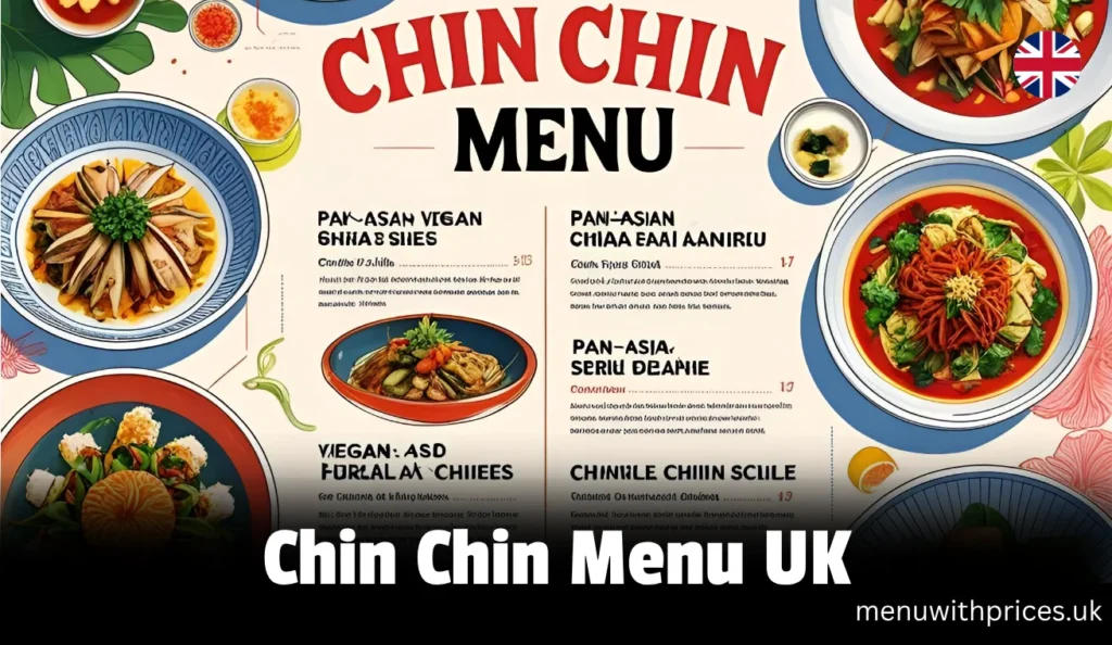 Chin Chin Menu UK