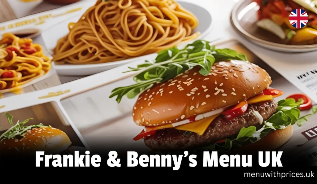 Frankie & Benny's Menu UK