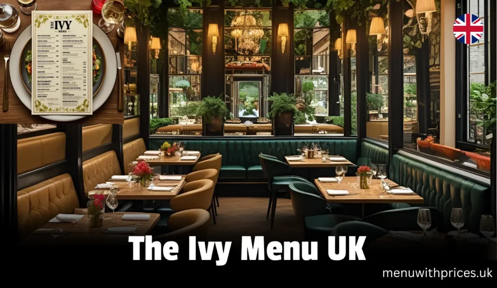 The Ivy Menu UK
